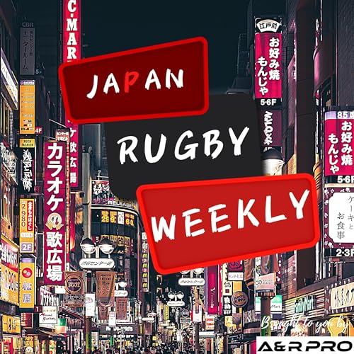 Japan Rugby Weekly by Doug Picken