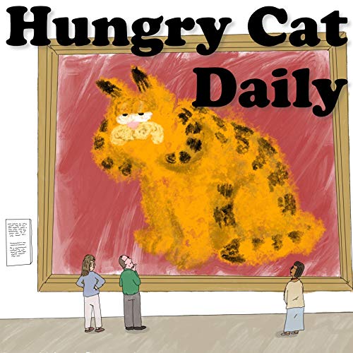 Hungry Cat Daily: A Garfield Recap Podcast by Nick Ramirez and Lance Gilstrap