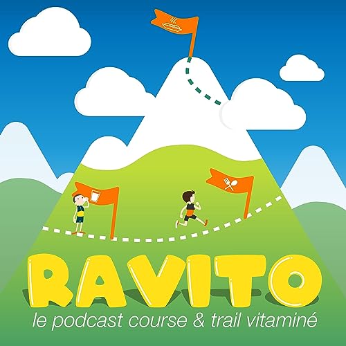 Ravito by Podcast run & trail vitaminé