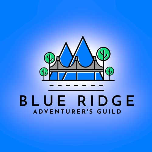 The Blue Ridge Adventurer's Guild by Blue Ridge Adventurer's Guild