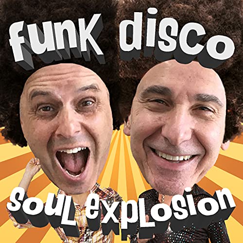 Funk, Disco & Soul Explosion by Mark Epstein