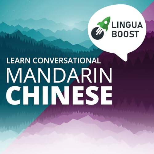 Learn Mandarin Chinese - LinguaBoost by LinguaBoost
