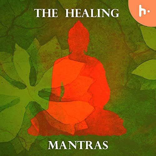 The Healing Mantras by Shashank
