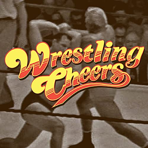 Wrestling Cheers by Wrestling Cheers