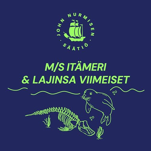 M/S Itämeri by John Nurmisen Säätiö