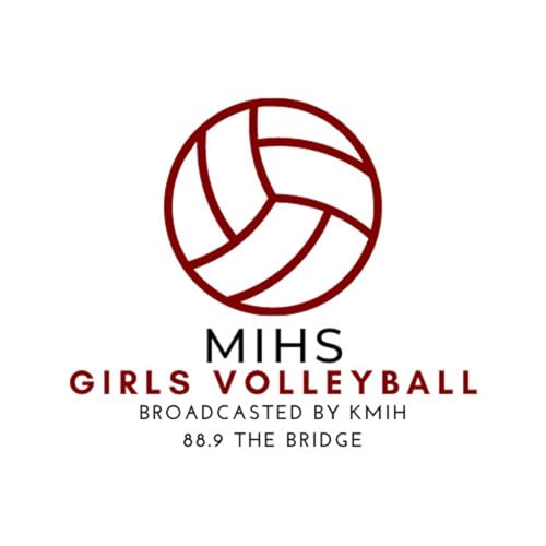 KMIH volleyball broadcast by KMIH 88.9 The Bridge