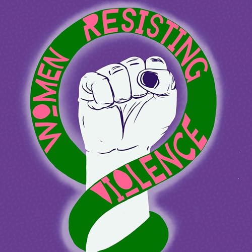 Women Resisting Violence by Latin America Bureau