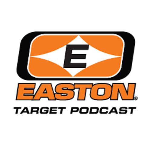 Easton Target Archery Podcast by Easton Technical Products