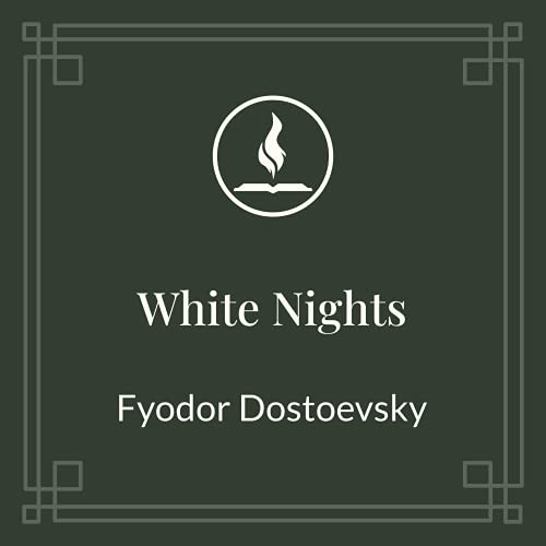 Read With Me: White Nights by Fyodor Dostoevsky