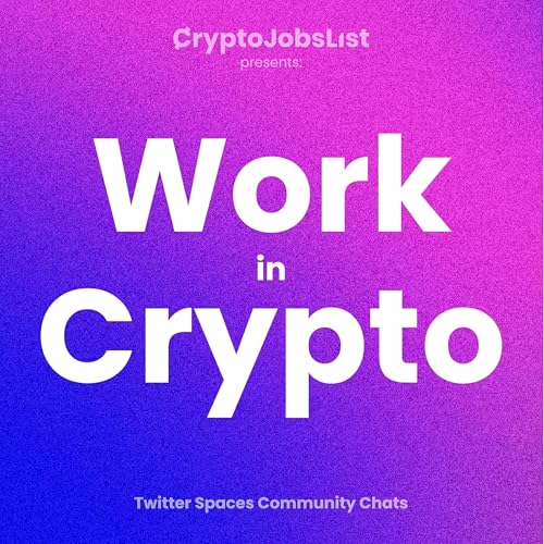 Work in Crypto & Web3. Community Chats with Crypto Jobs List by Crypto Jobs List (Web3 Jobs)