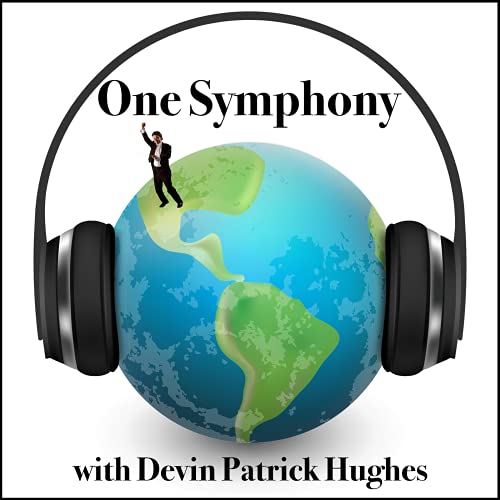 One Symphony with Devin Patrick Hughes by Devin Patrick Hughes