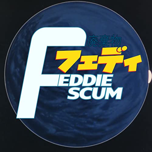 Feddie Scum by Dead Set Media
