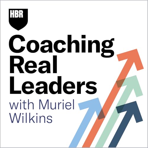 Coaching Real Leaders by Harvard Business Review / Muriel Wilkins