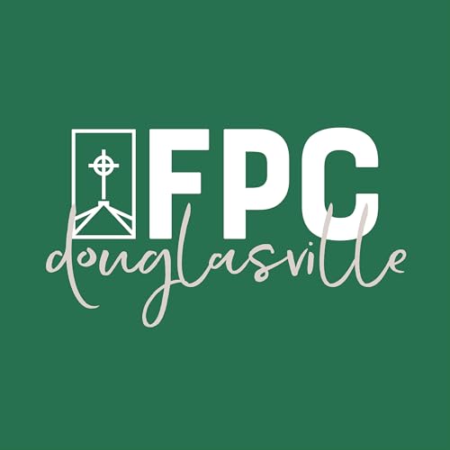 FPC Douglasville by First Presbyterian Church of Douglasville