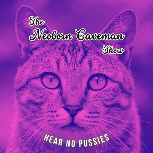 The Neoborn Caveman Show | humanity centered satirical takes on the world & news + music by Neoborn Caveman | alien by birth pro-human by choice