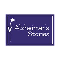 Alzheimer’s Stories by Alzheimers Stories