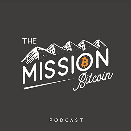 Mission Bitcoin by Patrick C. Melder MD