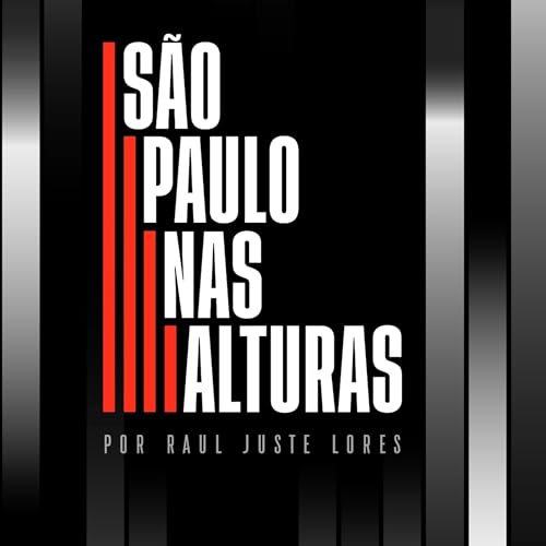 São Paulo nas Alturas by SP nas Alturas