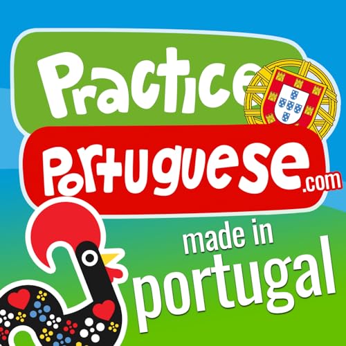 Practice Portuguese by Rui Coimbra / Joel Rendall