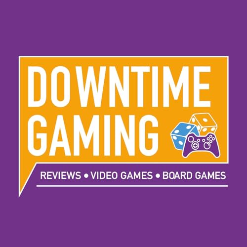 The Downtime Gaming Podcast by Downtime Gaming