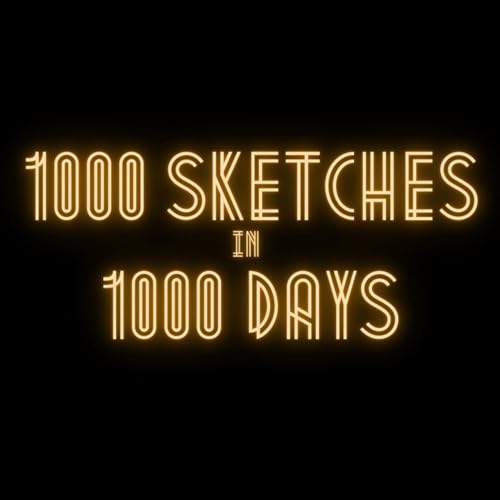 1000 Sketches In 1000 Days by And Yet Here We Are