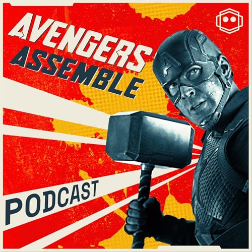 Avengers Assemble Podcast by Shootbits
