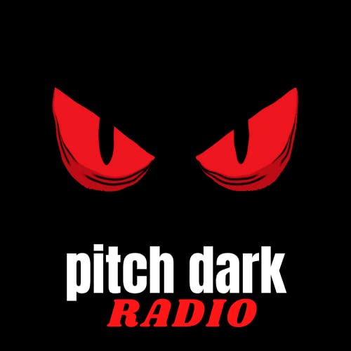 Pitch Dark Radio by Gretchen the Witch