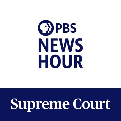 PBS News Hour - Supreme Court by PBS News