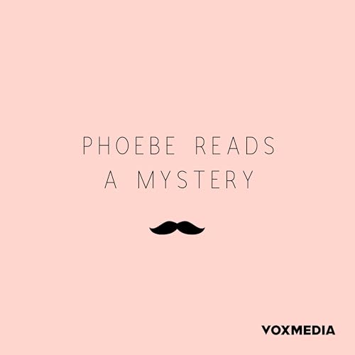 Phoebe Reads a Mystery