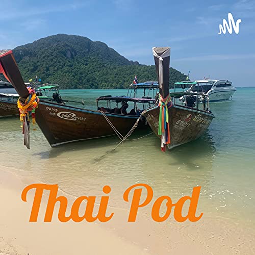 Thai Pod by Andy Brown