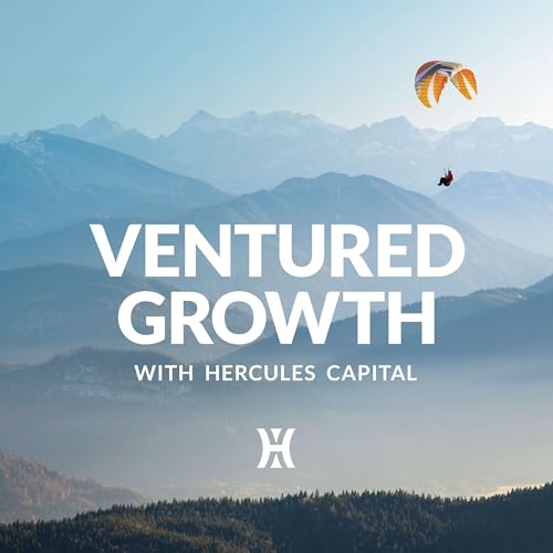 Ventured Growth with Hercules Capital by Hercules Capital