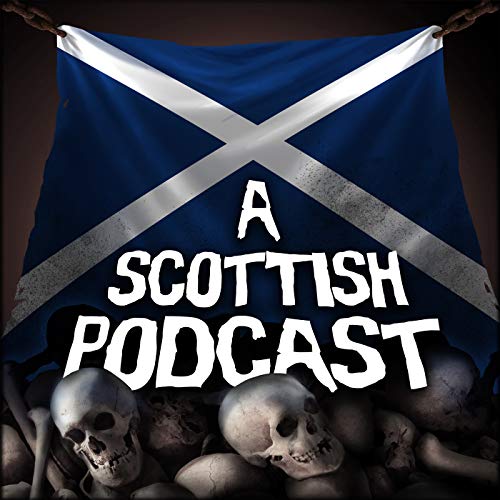A Scottish Podcast the Audio Drama Series by Jester's Baffies Productions