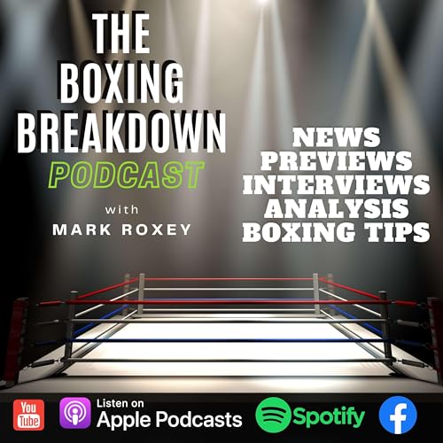 The Boxing Breakdown by Mark Roxey