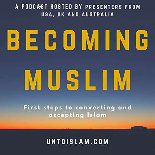 Becoming Muslim - Unto Islam by Adee Simon Macdowell