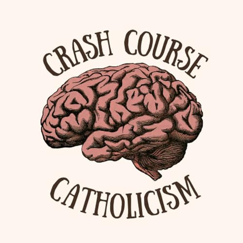 Crash Course Catholicism by Dr Caitlin West