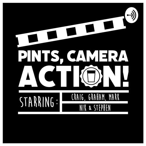 Pints, Camera... Action! by Pints Camera... Action!