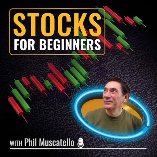 Stocks for Beginners by Philip Muscatello - Investment Education for the Stock Market