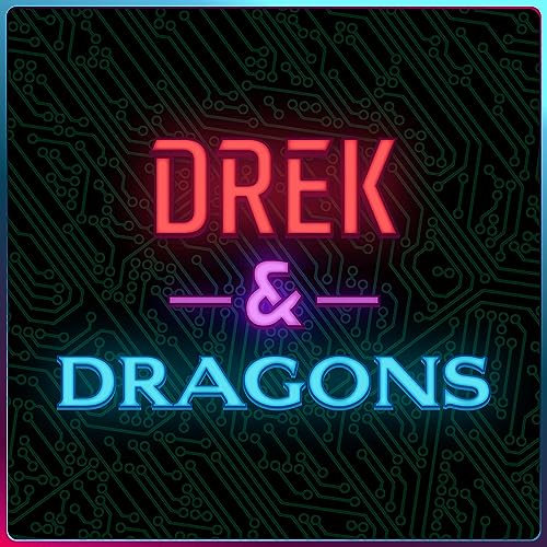 Drek & Dragons: A Shadowrun Story by Drek & Dragons