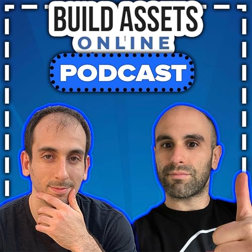 Build Assets Online Podcast: Dropshipping, E-Commerce. Affiliate Marketing, Kindle Publishing Niche Sites, Authority Sites by Build Assets Online