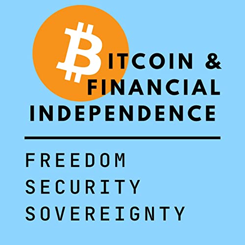 Bitcoin and Financial Independence by FrugalStu