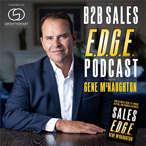 The B2B Sales EDGE by GrowthSmart Consulting