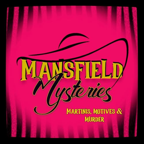 Mansfield Mysteries by QuaranTeam Productions