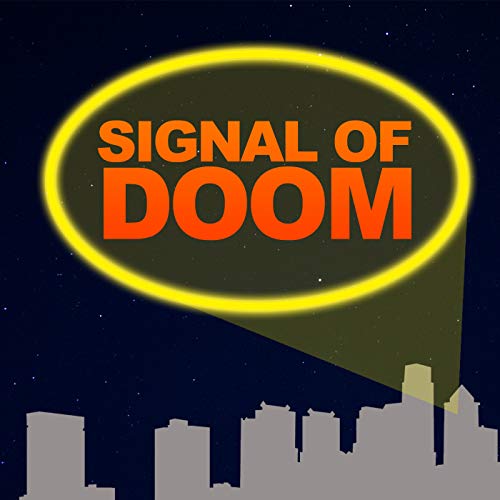Signal of Doom: A Comic Book Podcast by David Finn Rich