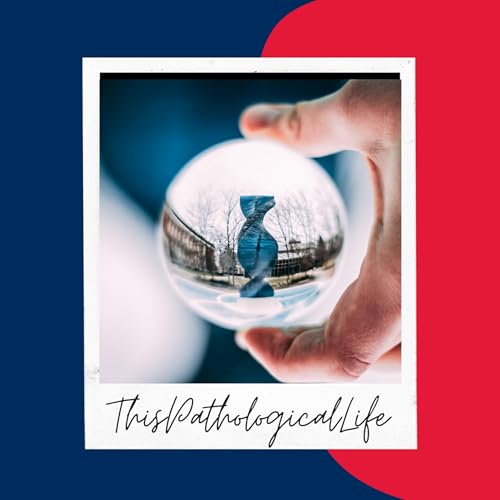 This Pathological Life Podcast by Clinpath Pathology