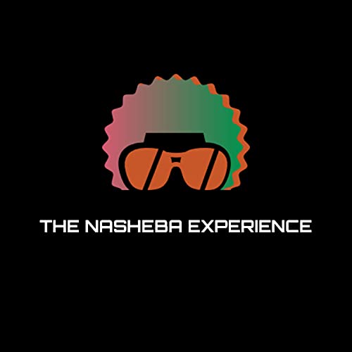The Nasheba Reggae Experience Podcast by Nasheba