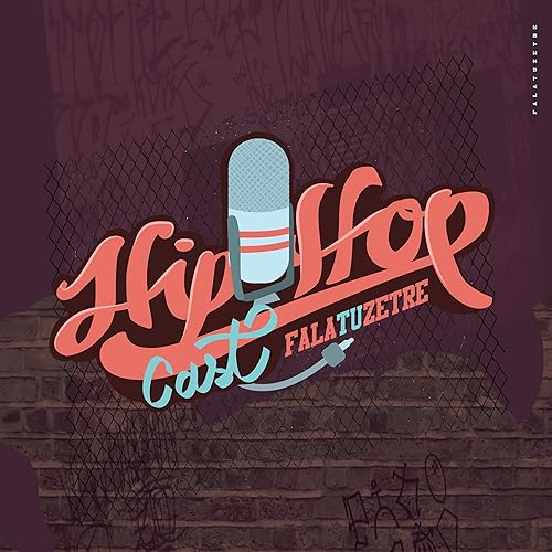 Hip Hop Cast by Hip Hop Cast