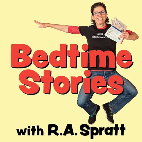 Bedtime Stories with R.A. Spratt