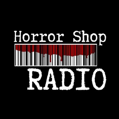 Horror Shop Radio by Horror Shop Films