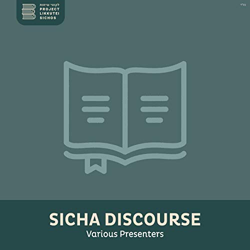 Sicha Discourse by Project Likkutei Sichos