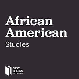 New Books in African American Studies